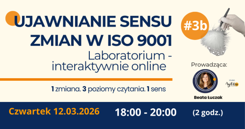 Ujawnianie sensu zmian w ISO 9001 - 2-godzinny interaktywny warsztat online
