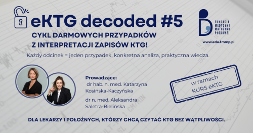KURS eKTG: Decoded​ #5