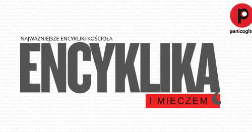 Encykliką i mieczem