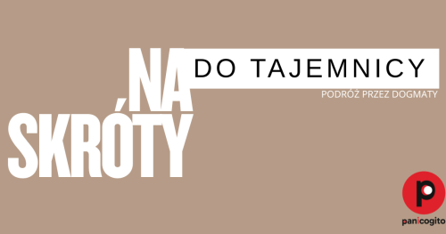 Na skróty do Tajemnicy