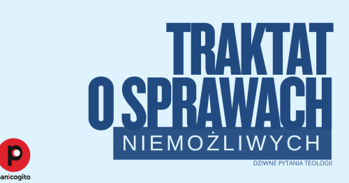 Traktat o sprawach niemożliwych