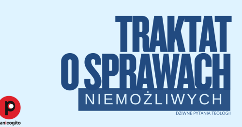 Traktat o sprawach niemożliwych
