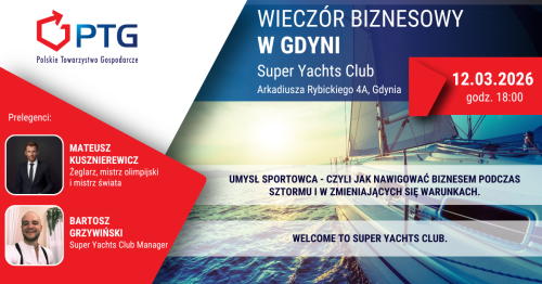 Wieczór Biznesowy PTG Gdynia