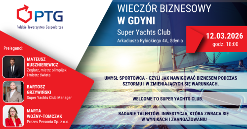 Wieczór Biznesowy PTG Gdynia