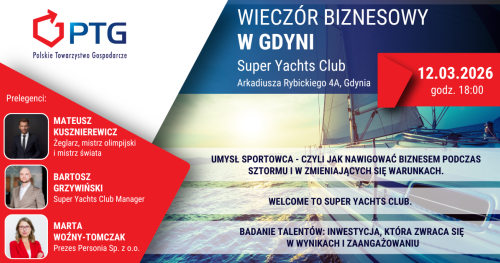 Wieczór Biznesowy PTG Gdynia