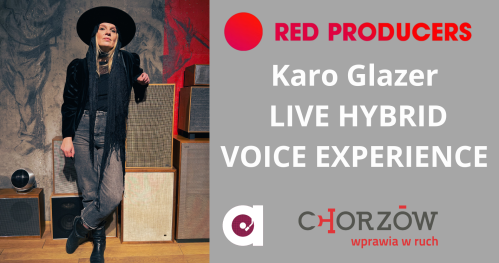LIVE HYBRID VOICE EXPERIENCE | Karo Glazer