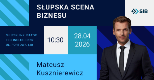 Słupska Scena Biznesu - Edycja 2026