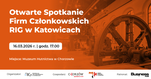 Otwarte Spotkanie Firm Członkowskich tym razem w Muzeum Hutnictwa w Chorzowie