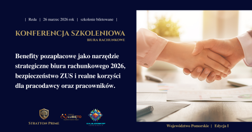 Benefity pozapłacowe jako narzędzie strategiczne biura rachunkowego 2026 - Bezpieczeństwo ZUS i realne korzyści dla pracodawcy oraz pracowników.