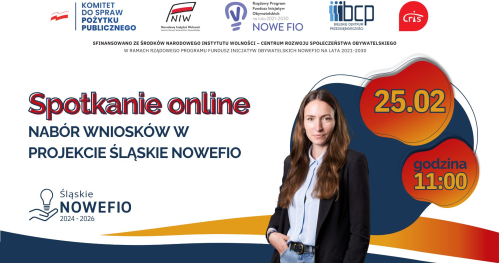 Spotkanie informacyjne - nabór wniosków w konkursach Śląskie NOWEFIO