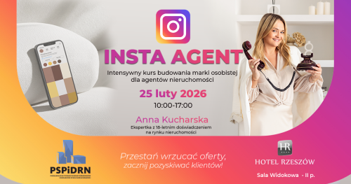 INSTA AGENT - Budowanie marki osobistej w nieruchomościach