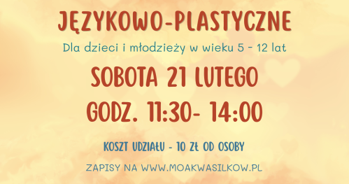 Warsztaty językowo-plastyczne w świetlicy MOAK w Dąbrówkach