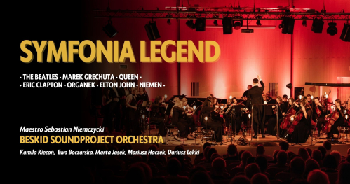 SYMFONIA LEGEND | Czechowice-Dziedzice (07.03)