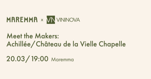 Meet the Makers Alzacja/Bordeaux | Achillée/ Château de la Vieille Chapelle