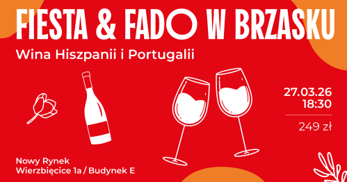 Fiesta & Fado w Brzasku - kolacja degustacyjna z winami Hiszpanii i Portugalii