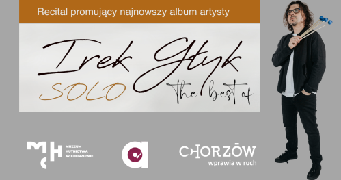 "The Best Of" Irek Głyk SOLO | PREMIERA