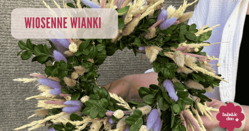 Wiosenne wianki - 22.03