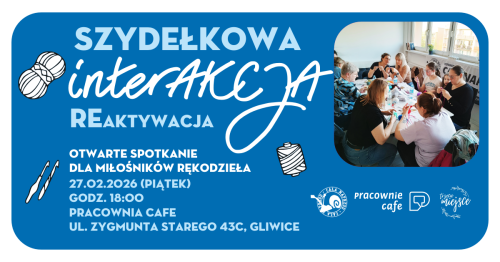 Szydełkowa Interakcja - Reaktywacja