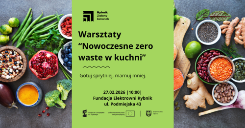 Warsztaty "Nowoczesne zero waste w kuchni"