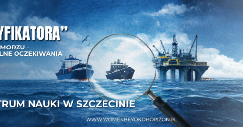 "Okiem Klasyfikatora" Bezpieczeństwo na morzu - współpraca i wspólne oczekiwania.