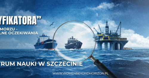 "Okiem Klasyfikatora" Bezpieczeństwo na morzu - współpraca i wspólne oczekiwania.