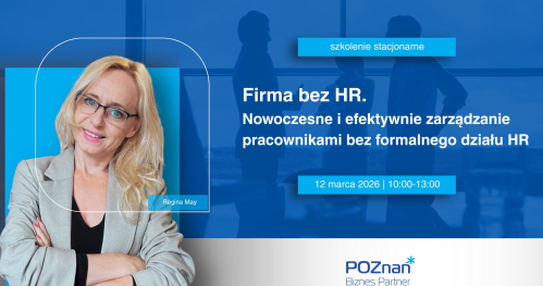 Firma bez HR. Nowoczesne i efektywnie zarządzanie pracownikami bez formalnego działu HR