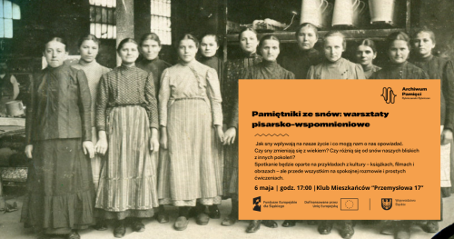 Pamiętniki ze snów: warsztaty pisarsko-wspomnieniowe