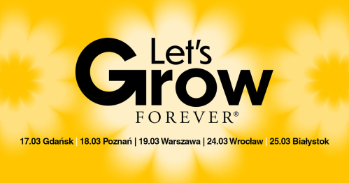 Let’s Grow Forever POZNAŃ