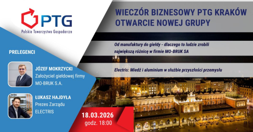Wieczór Biznesowy PTG Kraków - otwarcie nowej grupy
