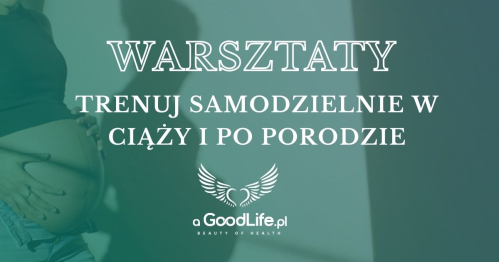 Trenuj samodzielnie w ciąży i po porodzie