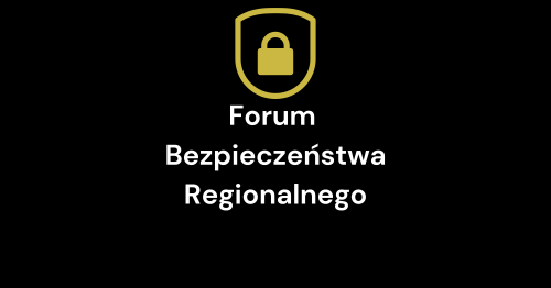 Forum Bezpieczeństwa Regionalnego