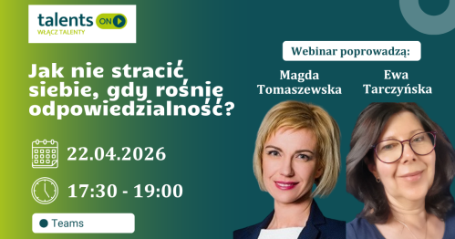 Webinar - Jak nie stracić siebie, gdy rośnie odpowiedzialność?