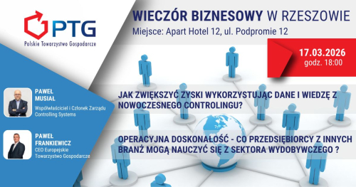 Wieczór Biznesowy PTG Rzeszów