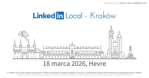 LinkedIn Local Kraków #34