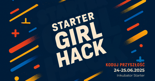 Starter HackGirls: Koduj Przyszłość!