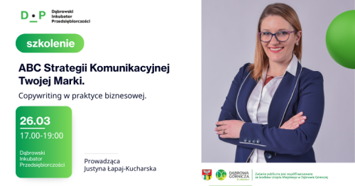 26.03 Szkolenie:  ABC Strategii Komunikacyjnej Twojej Marki - Copywriting w praktyce biznesowej