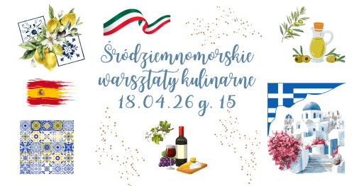 Śródziemnomorskie warsztaty kulinarne