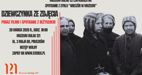 "Dziewczynka ze zdjęcia". Pokaz filmu i spotkanie z reżyserem. Wydarzenie z cyklu "Wieczór w Muzeum"