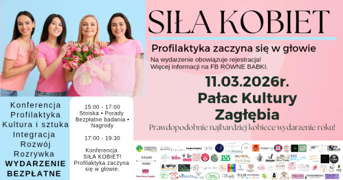 Konferencja Siła Kobiet! Profilaktyka zaczyna się w głowie, a moc jest w nas.