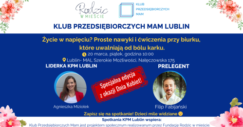 Klub Przedsiębiorczych Mam - Lublin, 20.03.2026
