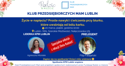 Klub Przedsiębiorczych Mam - Lublin, 20.03.2026