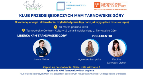 Klub Przedsiębiorczych Mam Tarnowskie Góry - 10.03.2026