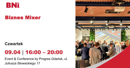 BNI Gdańsk Zachodni BIZNES MIXER