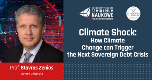 Interdyscyplinarne Seminarium Naukowe PWr - prof. Stavros Zenios