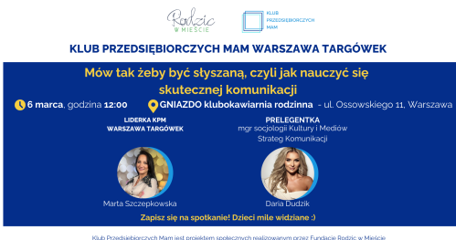 Klub Przedsiębiorczych Mam Warszawa Targówek - 06.03.2026