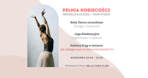 Pełnia Kobiecości - Dzień Kobiet w Your Studio
