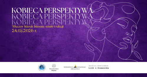 KOBIECA PERSPEKTYWA - Wieczór liderek biznesu, sztuki i relacji