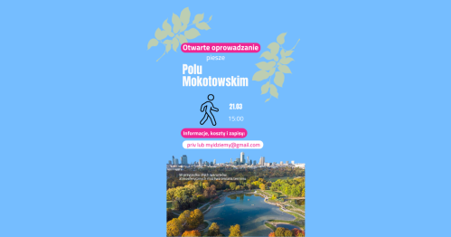 Tajemnice Pola Mokotowskiego PIESZO