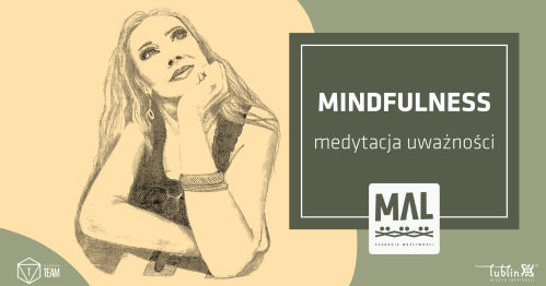 Mindfulness - medytacja uważności