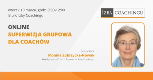 Superwizja grupowa dla coachów (online) 10.03.2026